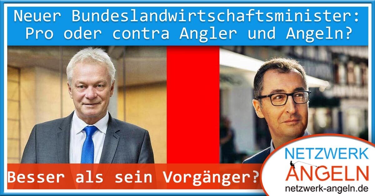 Bringt der neue Bundeslandwirtschaftsminister was für Angler, Angeln und Anglerschutz?